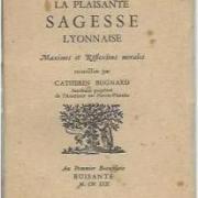 Plaisante sagesse lyonnaise catherin bugnard